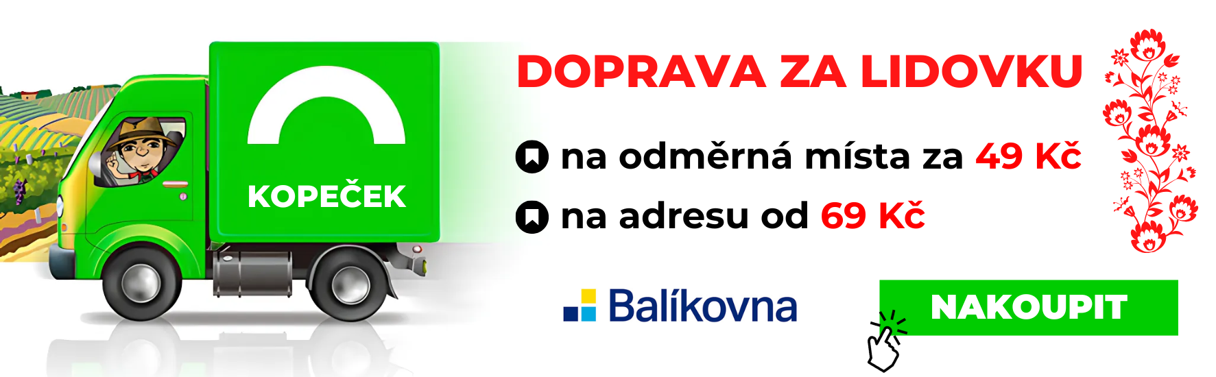 Doprava přes Balíkovnu už od 49 Kč! Na odběrná místa od 49 Kč, na adresu od 69 Kč.