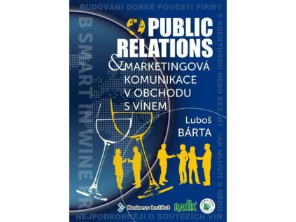 public relations a marketingova komunikace v obchodu s vinem 9788087573075 6