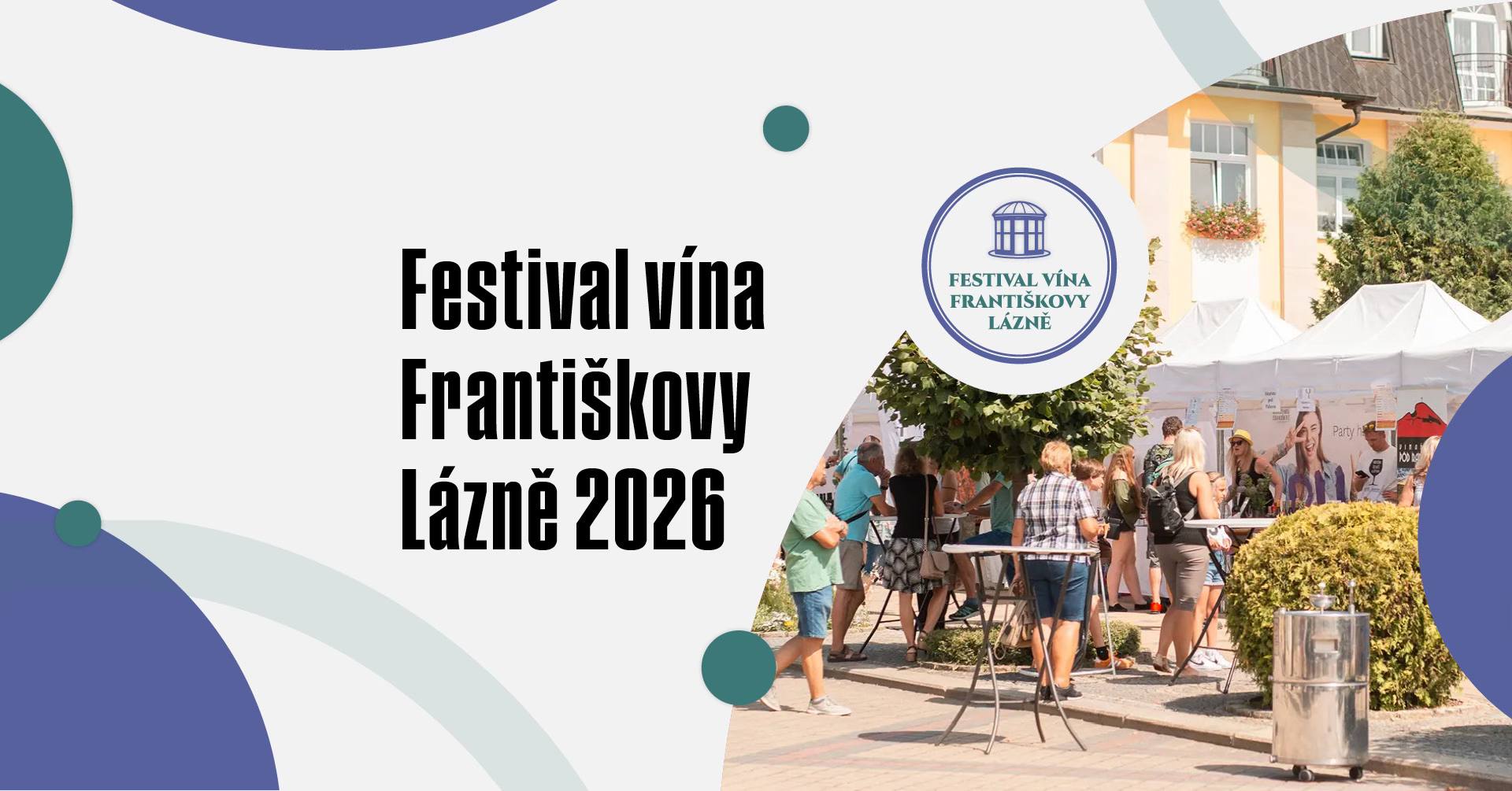 FESTIVAL VÍNA FRANTIŠKOVY LÁZNĚ 2026