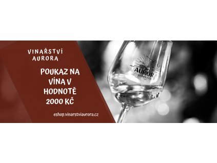 Dárkový poukaz na víno 2000 Kč