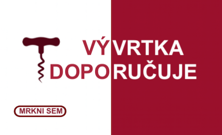 Vývrtka doporučuje