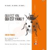 Qui est Yin, qui est Yang ? 2022, Vin de France 2 ve velké velikosti