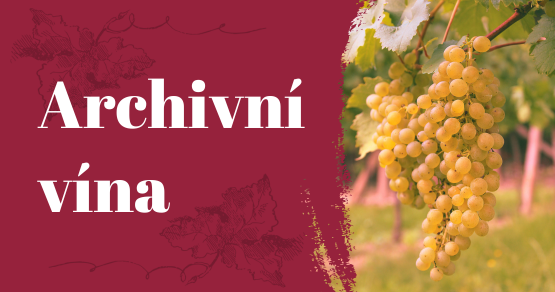 Archivní vína - Vinotéka Pálava - vína z Pálavy