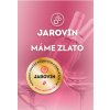 Jarovín máme zlato