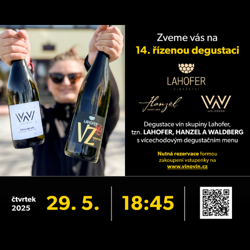 Degustace vín skupiny Lahofer tzn. LAHOFER, HANZEL, WALDBERG