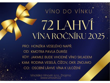 Dárkový poukaz na 72 lahví vína ročníku 2025 dítěti do archivu