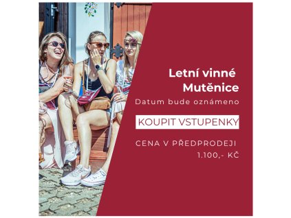Vstupenka na Letní vinné Mutěnice 2026