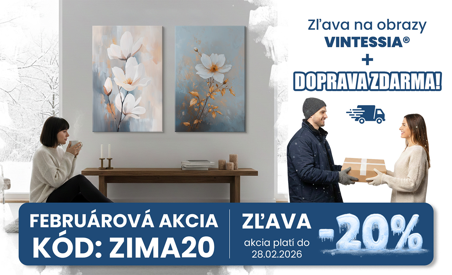 Feruárová akcia - 20% zľava na obrazy Vintessia