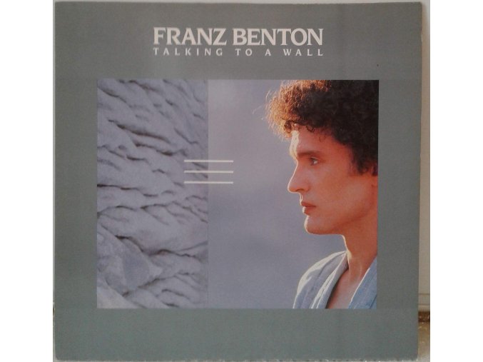 LP Franz Benton - Talking To A Wall, 1986