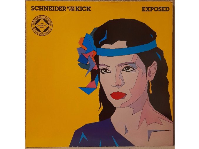 LP Schneider With The Kick - Exposed, 1982