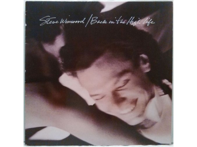 LP Steve Winwood - Back In the High Life, 1986