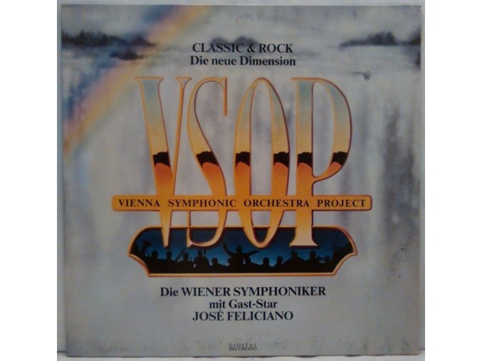 LP VSOP Vienna Symphonic Orchestra Project/ Die Wiener Symphoniker Mit Gast-Star José Feliciano ‎– Classic & Rock - Die Neue Dimension, 1988