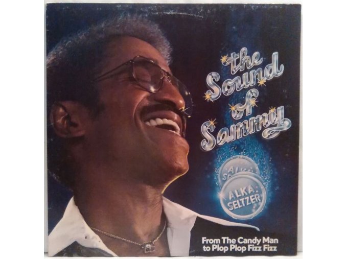 LP Sammy Davis Jr. ‎– The Sound Of Sammy (From The Candy Man To Plop Plop Fizz Fizz) 1978