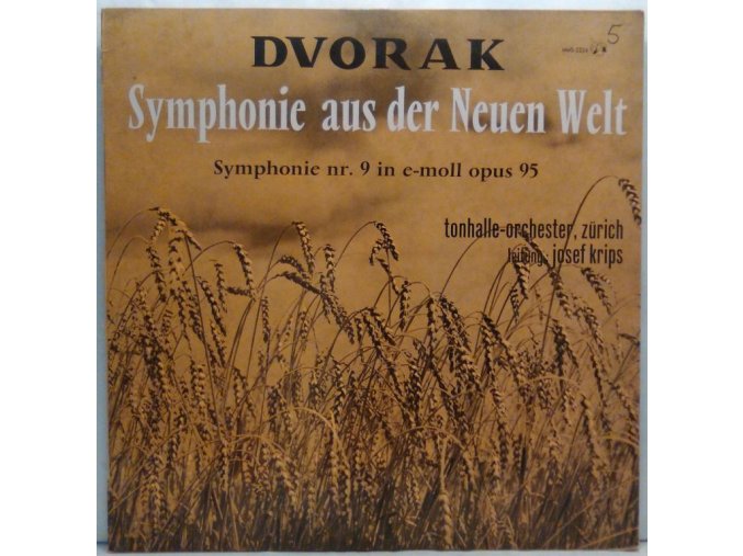 LP Dvorak, Tonhalle-Orchester, Zürich, Josef Krips - Symphonie Aus Der Neuen Welt (Symphonie Nr. 9 In E-moll Opus 95)