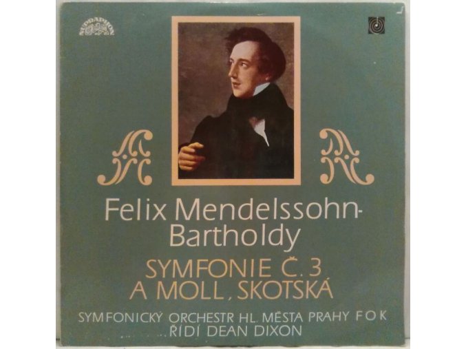 LP Felix Mendelssohm-Bartholdy - Symfonie č. 3 A Moll, Skotská, 1970