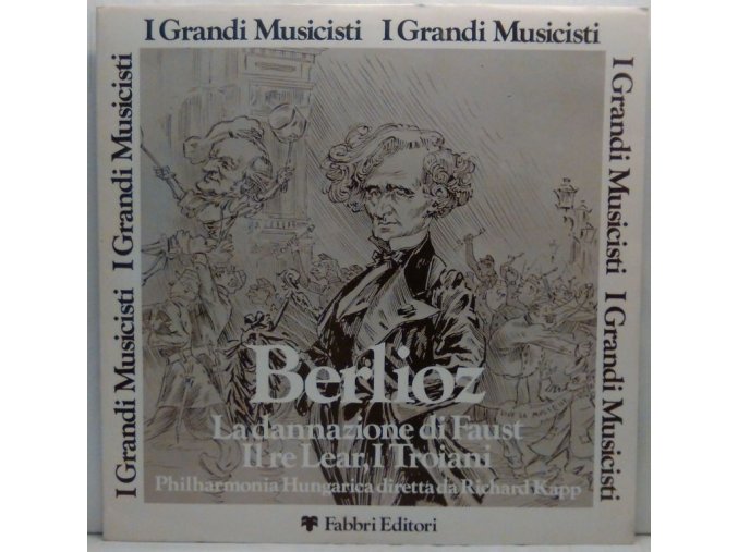 LP Berlioz, Philharmonia Hungarica, Richard Kapp - La Dannazione Di Faust / Il Re Lear, I Troiani, 1981