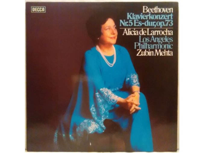 LP Alicia de Larrocha, Zubin Mehta, The Los Angeles Philharmonic ‎– Klavierkonzert Nr. 5 Es-dur, Op. 73, 1979