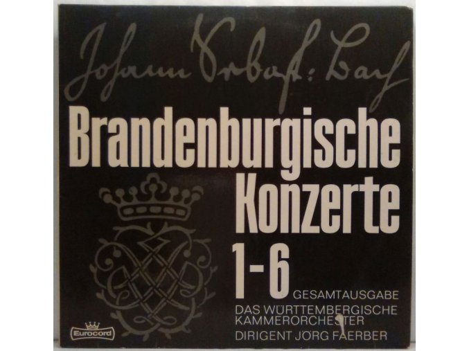 2LP Johann Sebastian Bach - Das Württembergisches Kammerorchester, Jörg Faerber - Die Brandenburgischen Konzerte 1-6, 1975