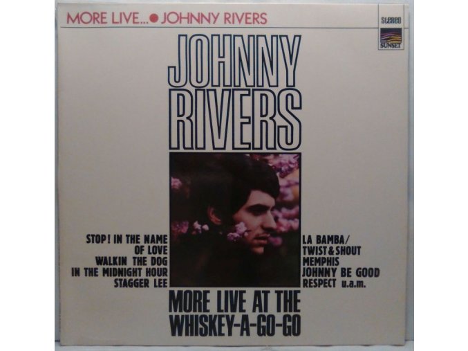 LP Johnny Rivers ‎– More Live At The Whiskey-A-Go-Go, 1970
