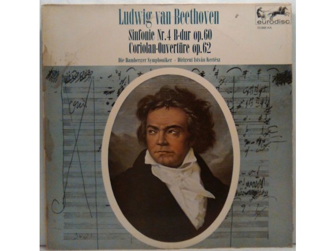 LP Ludwig van Beethoven - Bamberger Symphoniker, István Kertész - Sinfonie Nr. 4 B-dur Op. 60 / Coriolan-Ouvertüre Op. 62