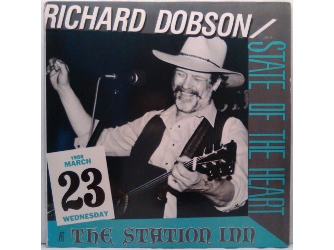 LP Richard Dobson & State Of The Heart - Live At The Station Inn 3 /23/88