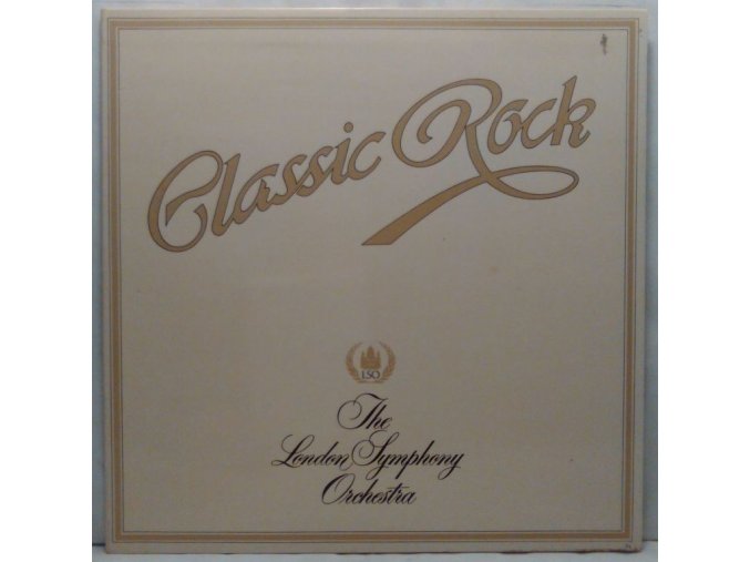 LP The London Symphony Orchestra And The Royal Choral Society ‎– Classic Rock, 1977