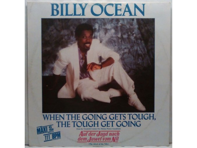 Billy Ocean ‎– When The Going Gets Tough, The Tough Get Going, 1986