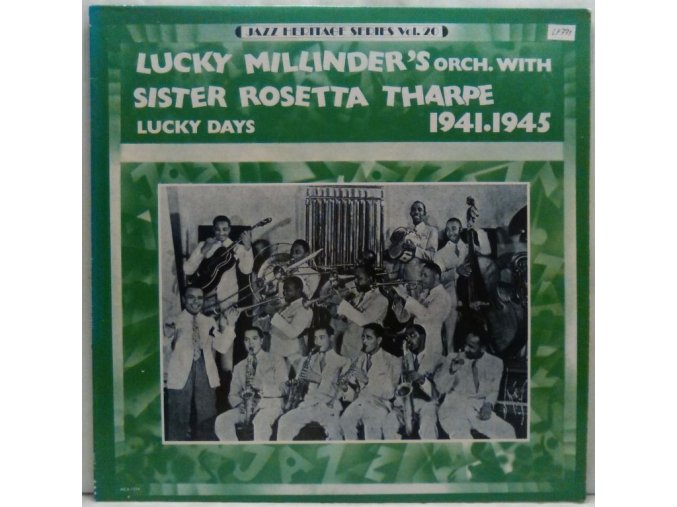 LP Lucky Millinder's Orch. & Sister Rosetta Tharpe ‎– Lucky Days 1941-1945, 1980