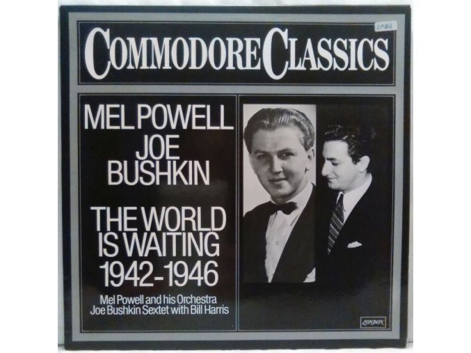 LP Mel Powell, Joe Bushkin ‎– The World Is Waiting 1942 - 1946, 1979