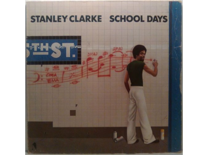 LP  Stanley Clarke - School Days, 1976