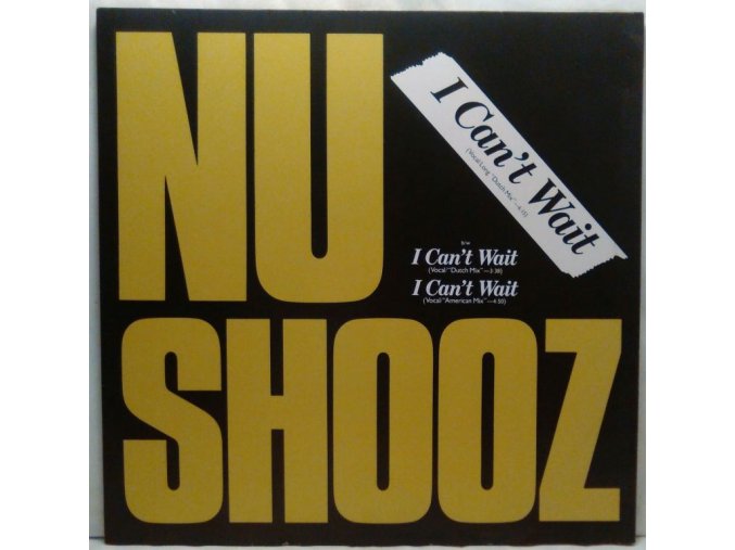 Nu Shooz ‎– I Can't Wait (Vocal/Long "Dutch Mix") 1986