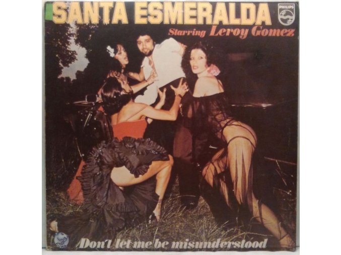 LP Santa Esmeralda Starring Leroy Gomez ‎– Don't Let Me Be Misunderstood, 1977