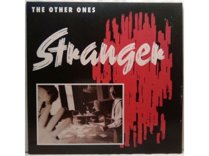 The Other Ones - Stranger, 1987