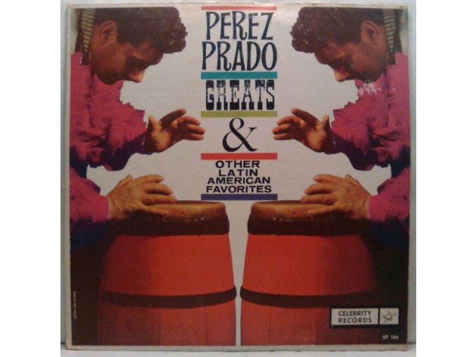 LP Perez Prado ‎– Perez Prado Greats Plus Other Latin American Favorites