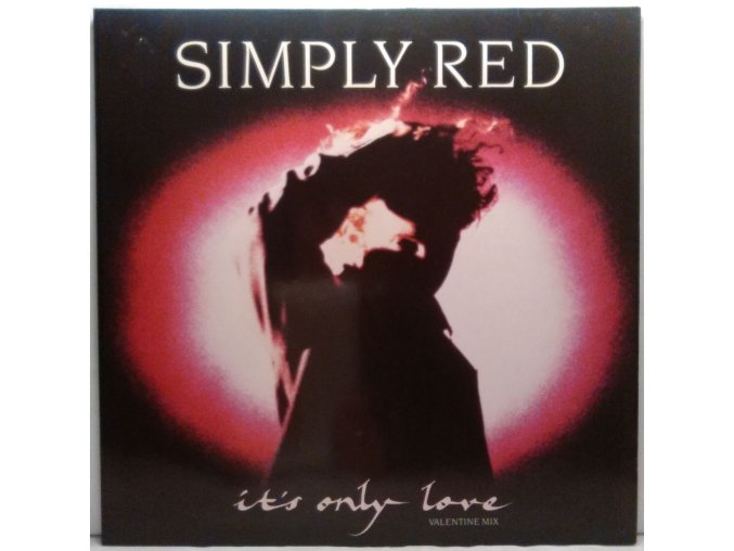 Simply Red ‎– It's Only Love (Valentine Mix) 1989