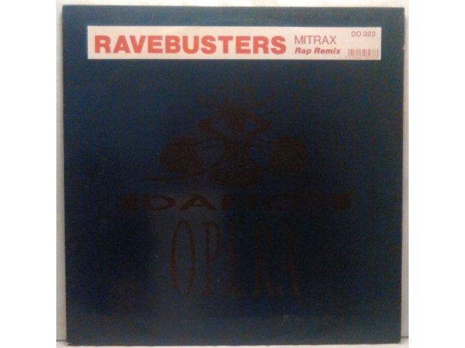 Ravebusters ‎– Mitrax (Rap Remix) 1991