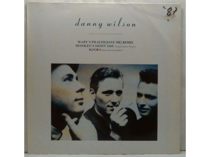 Danny Wilson ‎– Mary's Prayer (Save Me) (Remix) 1988
