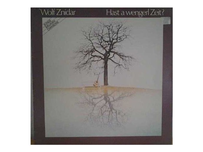 LP Wolf Znidar ‎– Hast A Wengerl Zeit? 1979