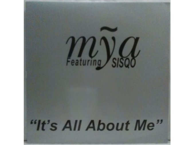 2x12" Mỹa Featuring Sisqo ‎– It's All About Me, 1998