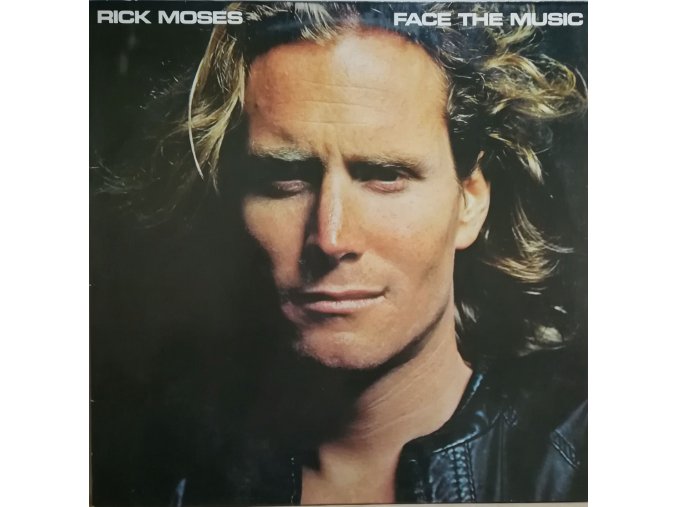 LP Rick Moses  ‎– Face The Music, 1979