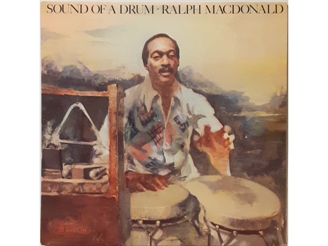 LP Ralph MacDonald - Sound Of A Drum, 1976