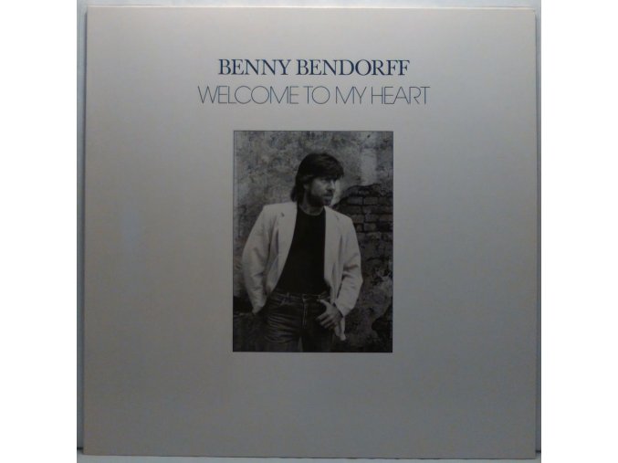 LP Benny Bendorff – Welcome To My Heart, 1988