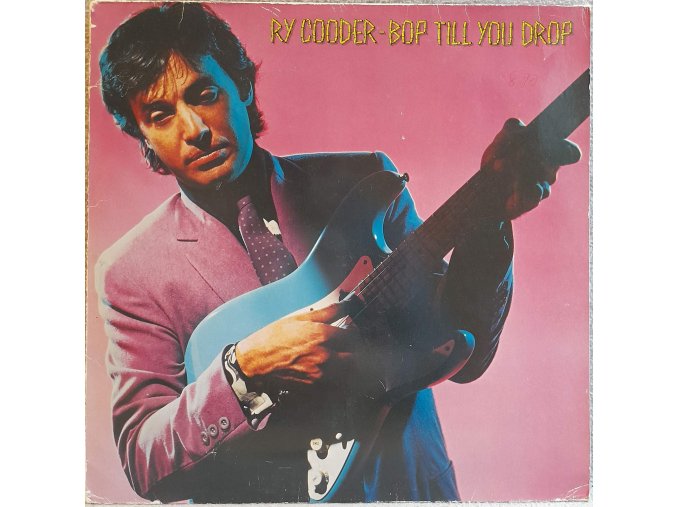 LP Ry Cooder ‎– Bop Till You Drop