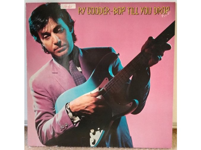 LP Ry Cooder ‎– Bop Till You Drop