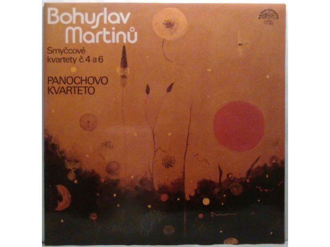 LP Bohuslav Martinů, Panochovo Kvarteto ‎– Smyčcové Kvartety Č. 4 A 6, 1981