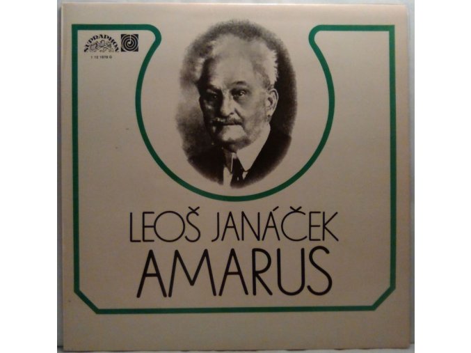 LP Leoš Janáček / Josef Suk  ‎– Amarus / Pod Jabloní, 1978