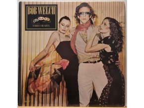 LP Bob Welch (Fleetwood Mac) - Three Hearts, 1979