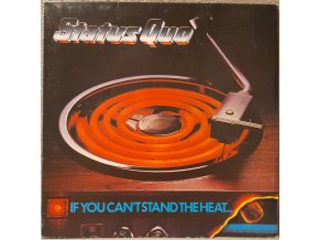 Status Quo – If You Can't Stand The Heat, 1978