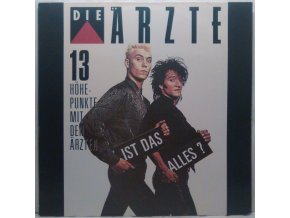 LP Die Ärzte ‎– Ist Das Alles? (13 Höhepunkte Mit Den Ärzten) 1987