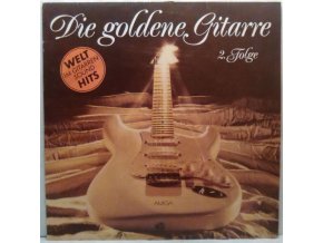 LP  Die Goldene Gitarre: Welt-Hits Im Gitarren-Sound 2. Folge, 1986